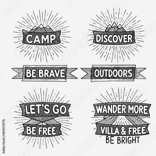 Vintage camping and adventure badges with inspirational quotes and sunbursts