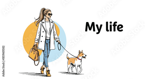 Stylish young woman in a white coat and sunglasses walking her dog and carrying a designer handbag with My Life text on the right side.