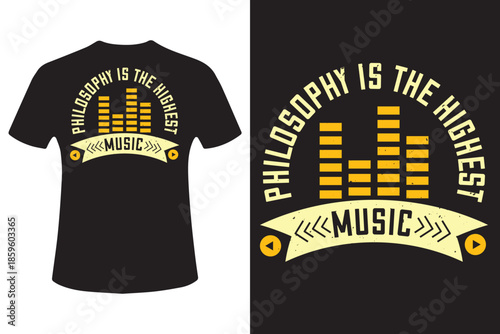 Philosophy music t shirt design with sound wave graphic and inspirational quote