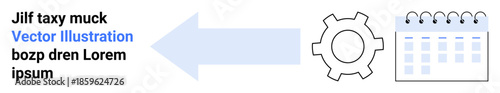Large arrow pointing toward gear mechanism and calendar, representing direction, planning, and organization. Ideal for teamwork, productivity, workflow, planning, scheduling efficiency simple