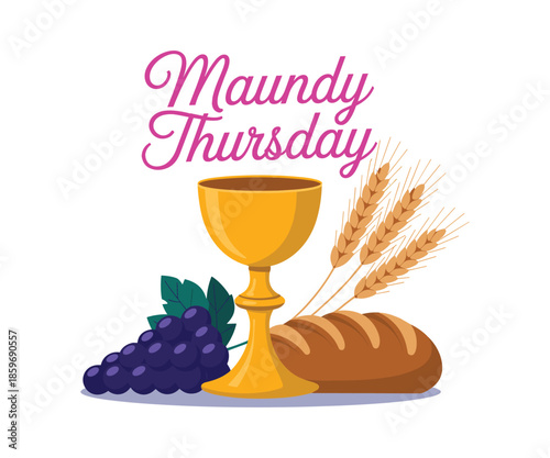 Maundy Thursday with golden chalice grapes bread and wheat christianity religion holy.