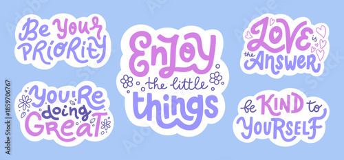 Set of stickers with inspirational hand lettering phrases. Vector illustration with motivational clip art quotes. Design for card, stationery, web, or social media.