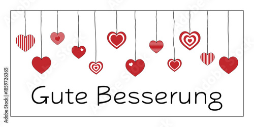 Gute Besserung - Schriftzug in deutscher Sprache. Genesungskarte mit roten Herzen.