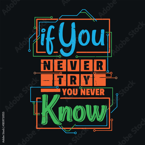 Inspirational quote graphic with colorful typography