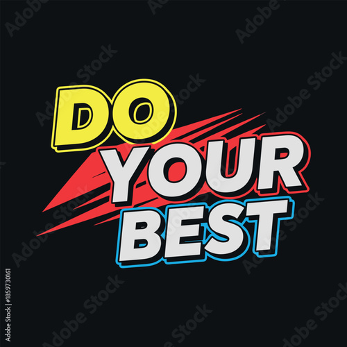 Inspirational motivational quote graphic