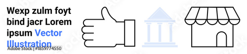 Business support, financial institutions, retail commerce, trust, economic systems, consumer services. Thumb up sign, bank building storefront icon. Business support and financial institutions
