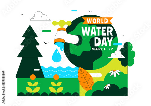World Water Day Vector Illustration Featuring Waterdrops, Taps, Plus Messages Encouraging Earth Protection And Freshwater Management Background