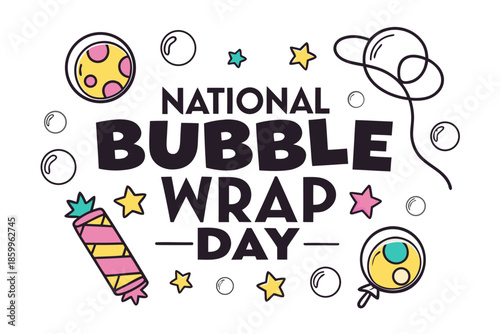 NATIONAL BUBBLE WRAP DAY vector illustration isolated 