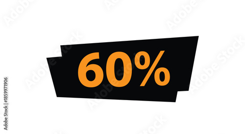60 Percent Discount Sign with Orange Text on Black Background