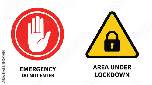 Collection of prohibition and warning signs featuring a stop hand symbol and a caution triangle indicating an area under lockdown restrictions for safety purposes