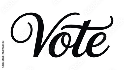 Vote elegant hand lettering typography design promoting democracy civic responsibility and election participation concept in minimal black style