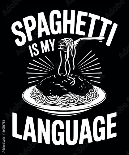 Spaghetti is my langauge