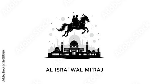 Al Isra Wal Miraj Islamic Prophet Muhammad Night Journey.