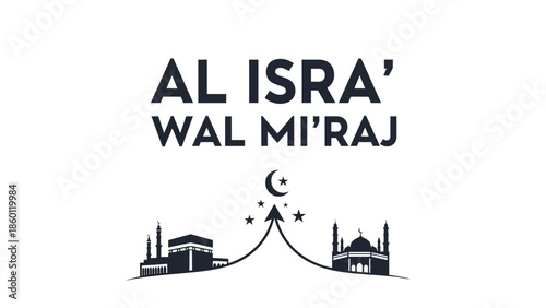 Al Isra wal Miraj Illustration - Islamic Night Journey Celebration Design.