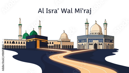 Al Isra Wal Miraj Illustration Featuring Prominent Islamic Landmarks.