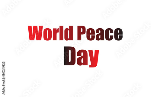 Red and black gradient world peace day on a white background
