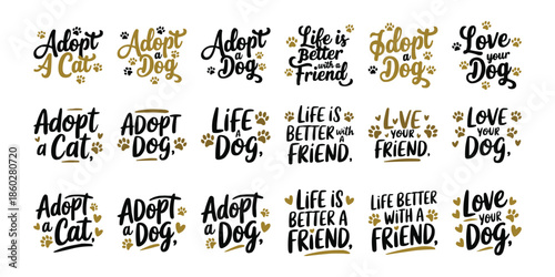 Collection of charming pet adoption and appreciation typography designs featuring various phrases about cats and dogs