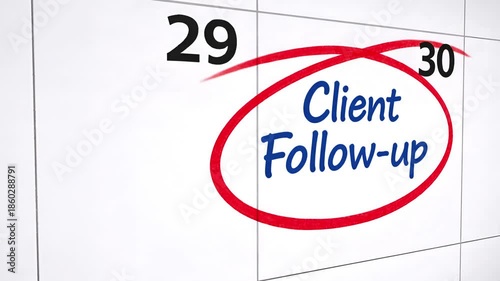 Client follow-up reminder for staying connected and organized