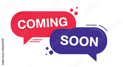 Coming soon announcement with bold white text inside overlapping red and blue speech bubbles and decorative dots.