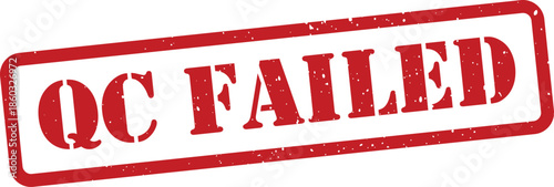 Red QC failed stamp on white background