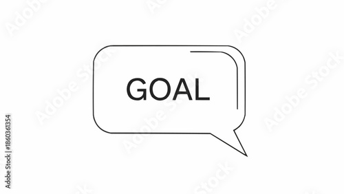Illustration of a Speech Bubble with the Word GOAL Inside.