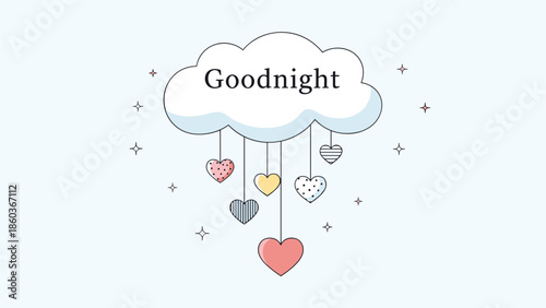 A sweet 'Goodnight' illustration with the text on a cloud from which colorful patterned hearts are hanging like a mobile.