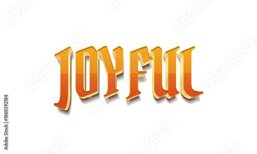 Joyful transparent 3d text style effect