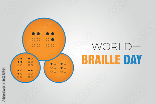 World Braille Day awareness graphic design with three orange circles featuring raised dots representing the reading system for visually impaired people