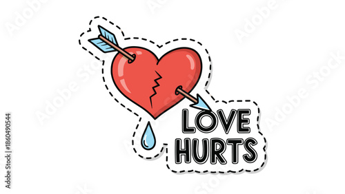 A 'Love Hurts' sticker design featuring a cracked red heart pierced by an arrow and shedding a tear, symbolizing heartbreak, sadness, and betrayal.