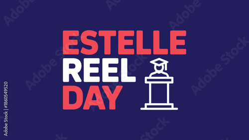 Estelle reel day typography illustration with lighthouse icon for education history awareness tribute celebration isolated on dark background