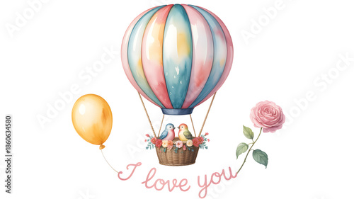 Pastel hot air balloon with loving birds, a sweet rose, and 'i love you' message