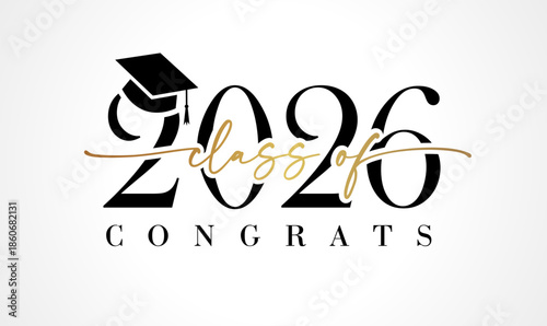 Class of 2026 calligraphy banner. Congrats graduation class of 2026 with academic cap. Vector design for booth in high school or college party