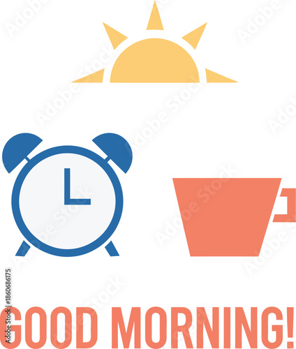 Good Morning concept with sun, alarm clock, and coffee cup icons, representing the start of a new day