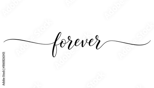 Forever text on white background