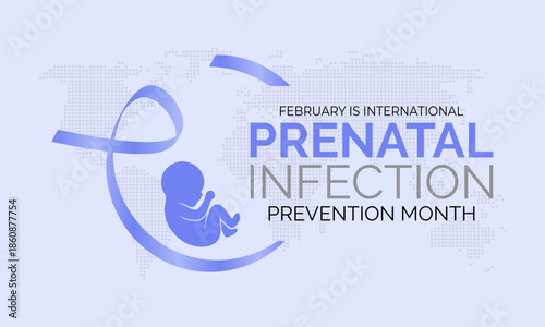 Prenatal Infection prevention month is observed every year in February. Minimal healthcare awareness illustration showing a mother and infant connected through protective care. Banner poster, flyer.