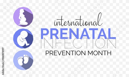 Prenatal Infection prevention month is observed every year in February. Minimal healthcare awareness illustration showing a mother and infant connected through protective care. Banner poster, flyer.