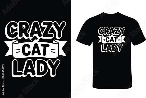 Black T- Shirt with Crazy Cat Lady Text t-shirt white
