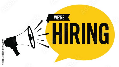 We are hiring recruitment banner with a black megaphone and yellow speech bubble illustration