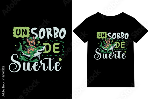 Un sorbo de suerte-Diseño de camisetas, frases, carteles, tazas y tipografía creativa.