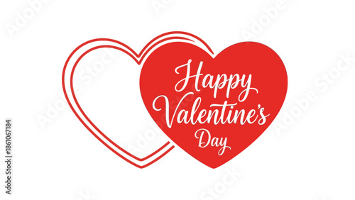 Elegant and heartwarming vector illustration featuring two red hearts, one solid with 'Happy Valentine's Day' script and another outline, symbolizing love, romance, and celebration