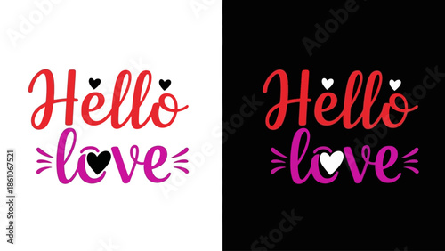 Hello Love" creative typography design for romantic greetings, expressing affection, and celebrating special moments of connection and warmth