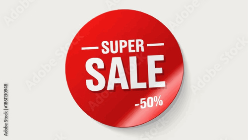 Red Super Sale Sticker with Fifty Percent Discount.