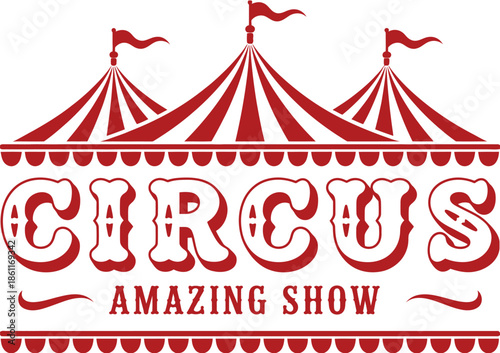 Circus logo icon and emblem with marquee tent, retro carnival and fair show design, amusement park signage, vintage style vector illustration for branding, posters, and festive graphics.