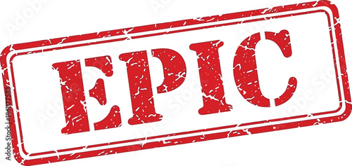 A strikingly bold red stamp displaying the word epic in prominent distressed serif lettering isolated on white