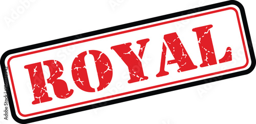 A striking image showcases a rectangular stamp boldly proclaiming the word royal in vibrant red lettering