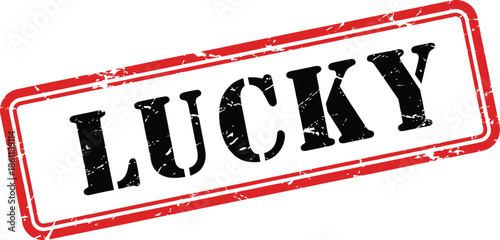 A strikingly bold and isolated red stamp displaying the word lucky in large black distressed lettering