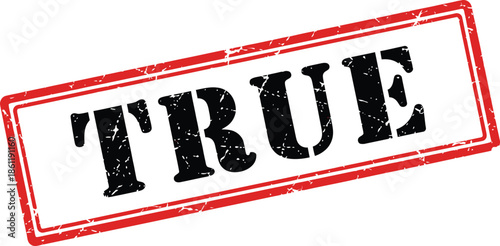 A grunge style red stamp displaying the word true in bold black capital letters isolated on a white background