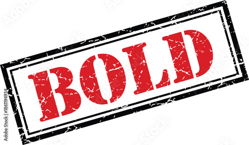A rectangular red stamp with the word bold prominently displayed in large uppercase lettering with a distressed texture