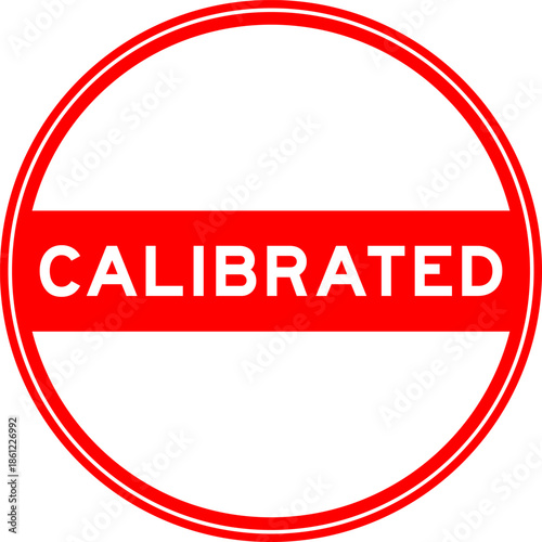 Red color round seal sticker in word calibrated on white background