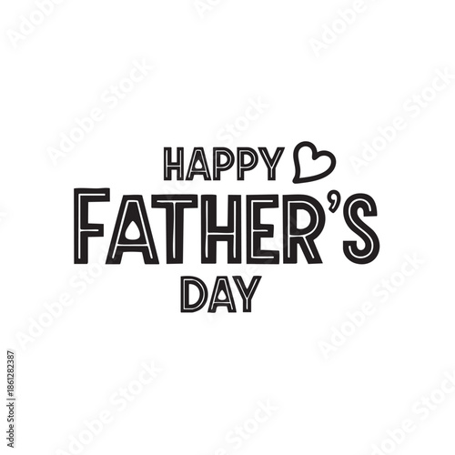 Cute Happy Fathers Day Card with Heart Illustration for Celebrating Fathers